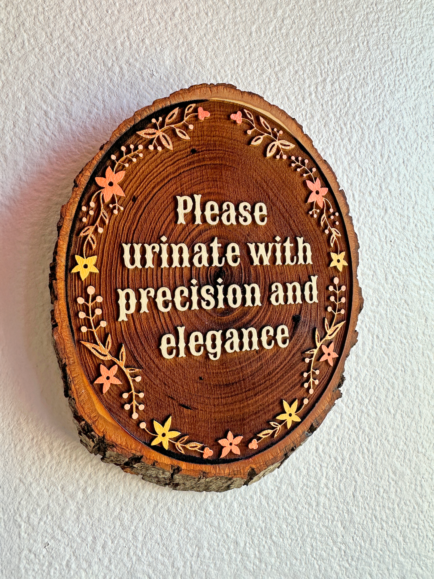 Please Urinate with Precision and Elegance – Hand-Painted Wood Engraving