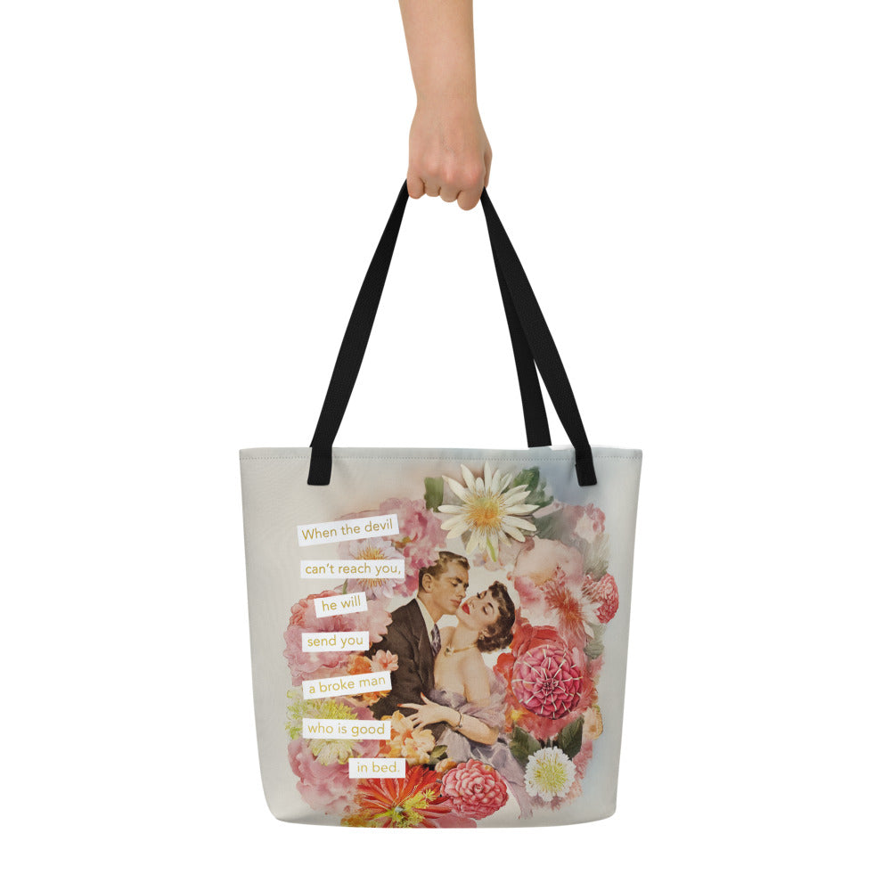 When the Devil Can't Reach You He Will Send You a Broke Man Who is Good in Bed - Vintage Collage Art | Large Statement Tote Bag