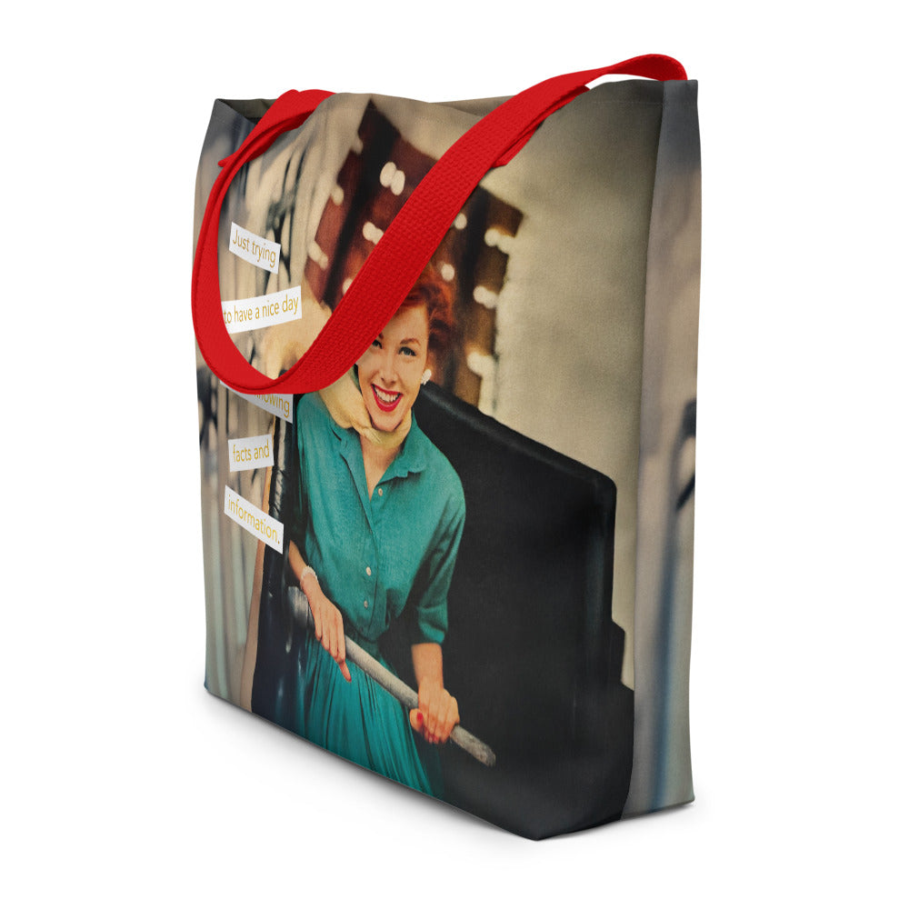 Trying to Have A Nice Day Despite Knowing Facts and Information – Vintage Collage Art | Large Statement Tote Bag