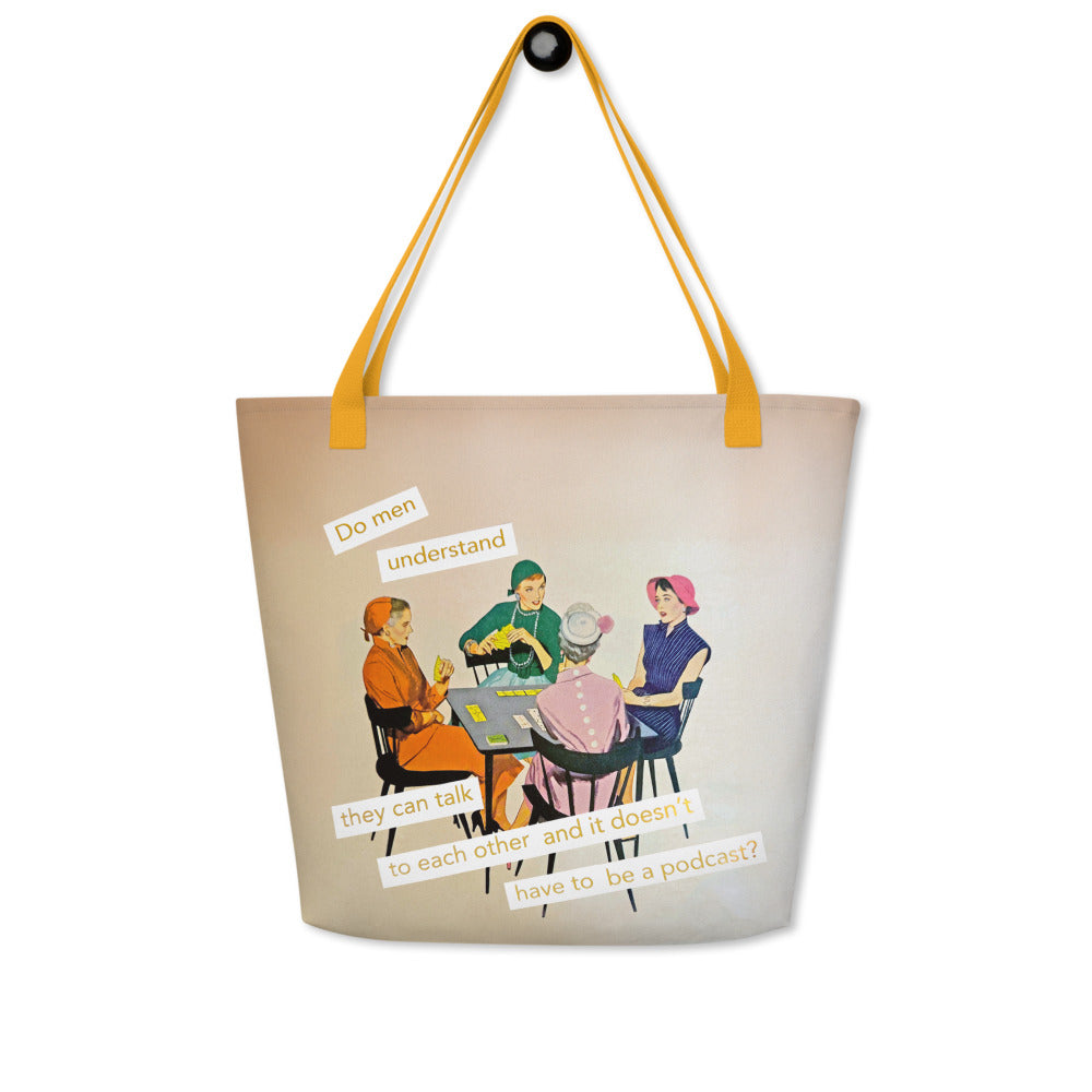 Do men understand they can talk to each other and it doesn't have to be a podcast? Feminist Vintage Collage Art | Large Statement Tote Bag