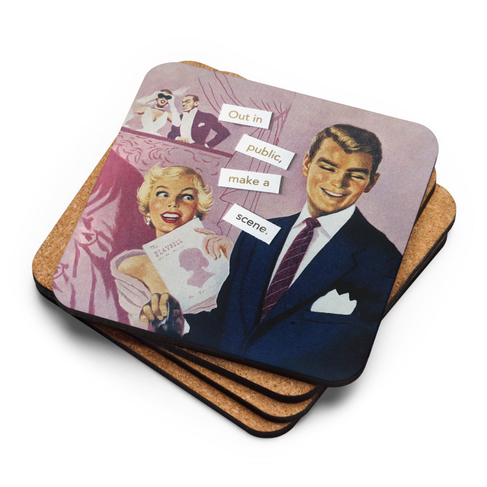 Out In Public Make A Scene - Retro Inspired Cork Back Coaster