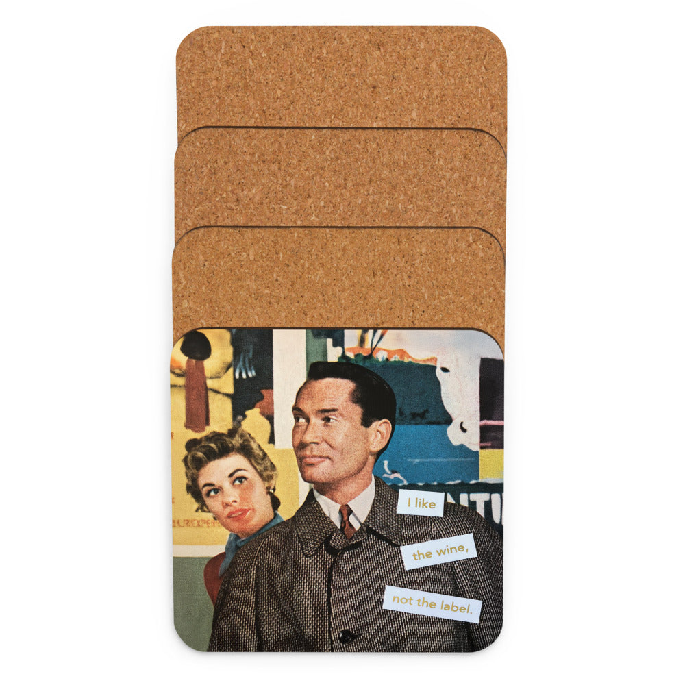 I Like the Wine Not The Label - Retro Inspired Cork-back Coaster