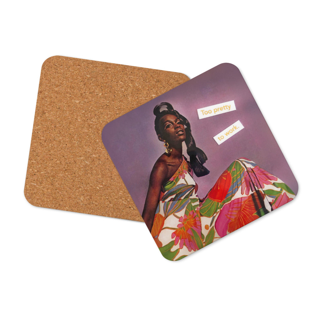 Too Pretty To Work - Retro Inspired Cork-back Coaster