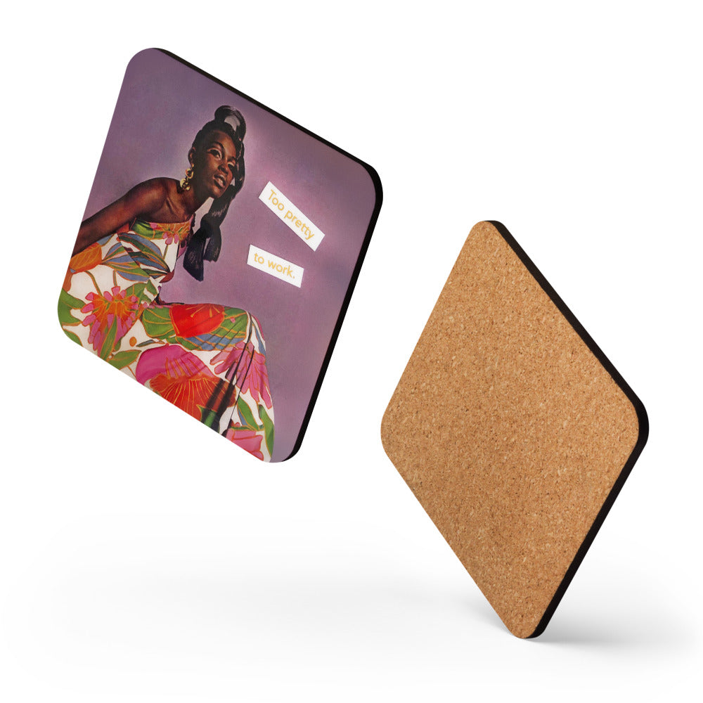 Too Pretty To Work - Retro Inspired Cork-back Coaster