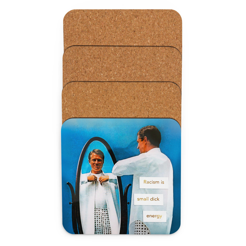 Racism is Small Dick Energy - Retro Inspired Cork-back Coaster