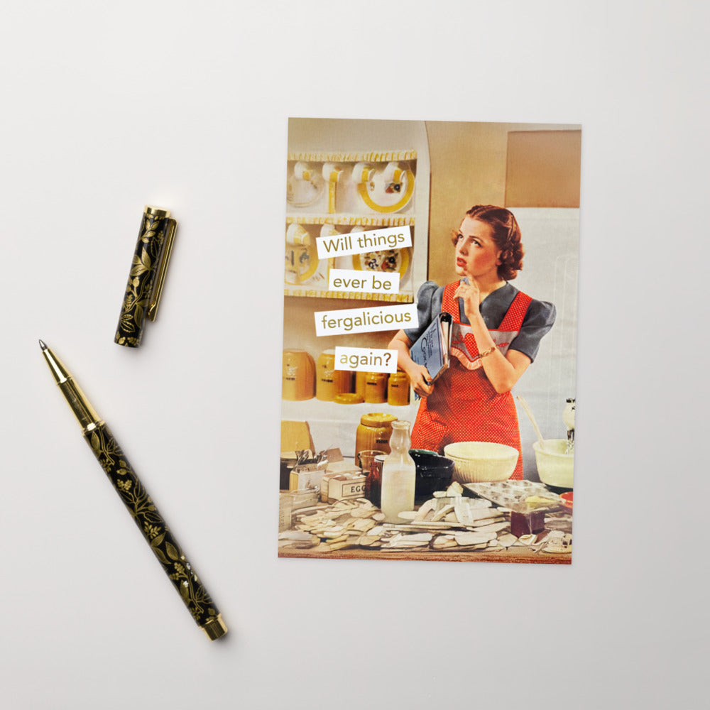 Will Things Ever Be Fergalicious Again? - Greeting card and envelope