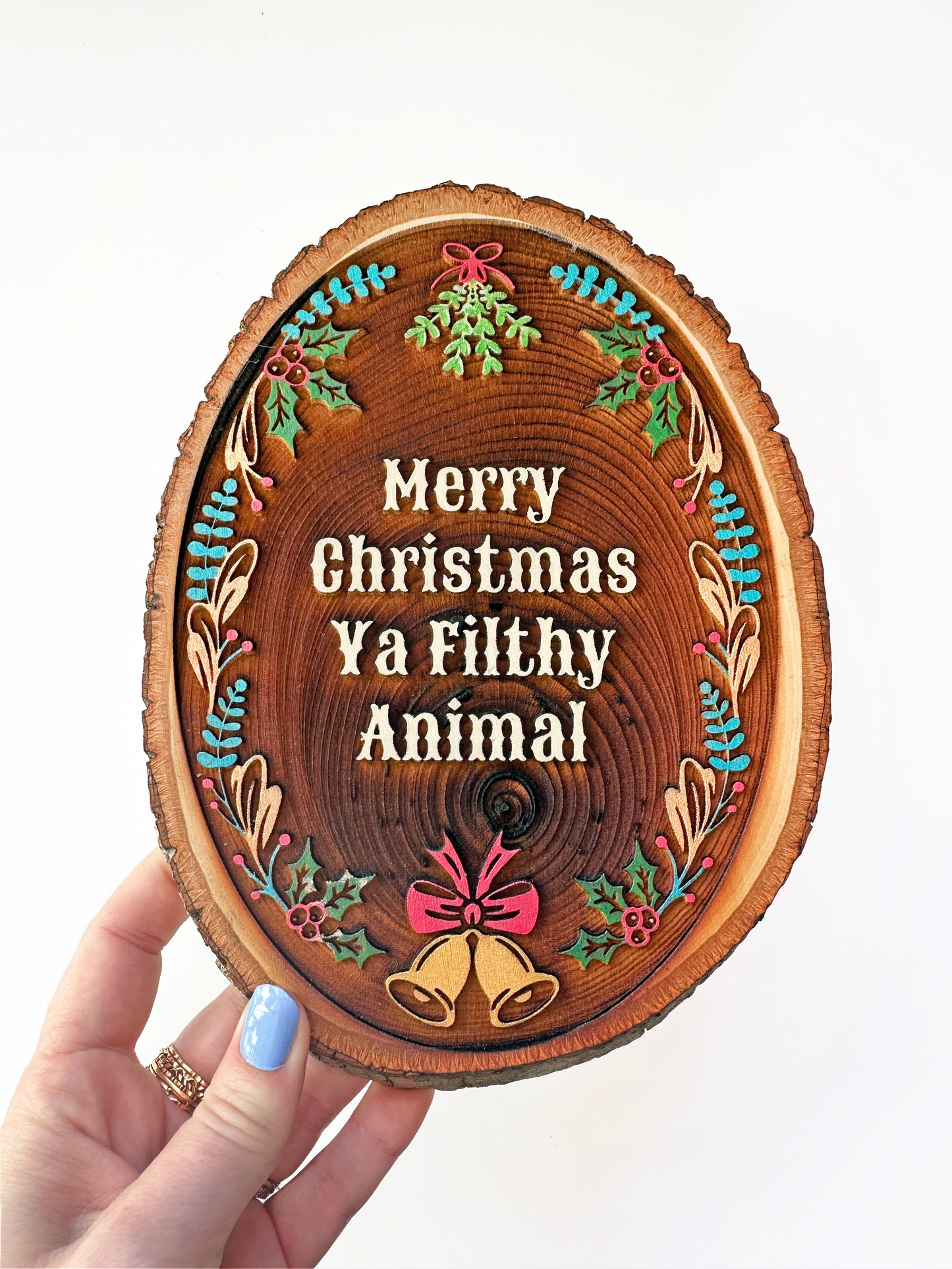 Merry Christmas Ya Filthy Animal - Hand-Painted Wood Engraving