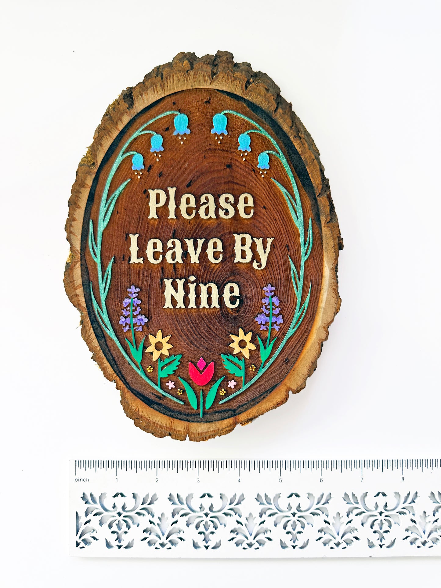 Please Leave By Nine – Hand-Painted Wood Engraving