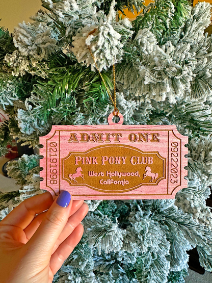 Pink Pony Club Ticket Handmade Ornament