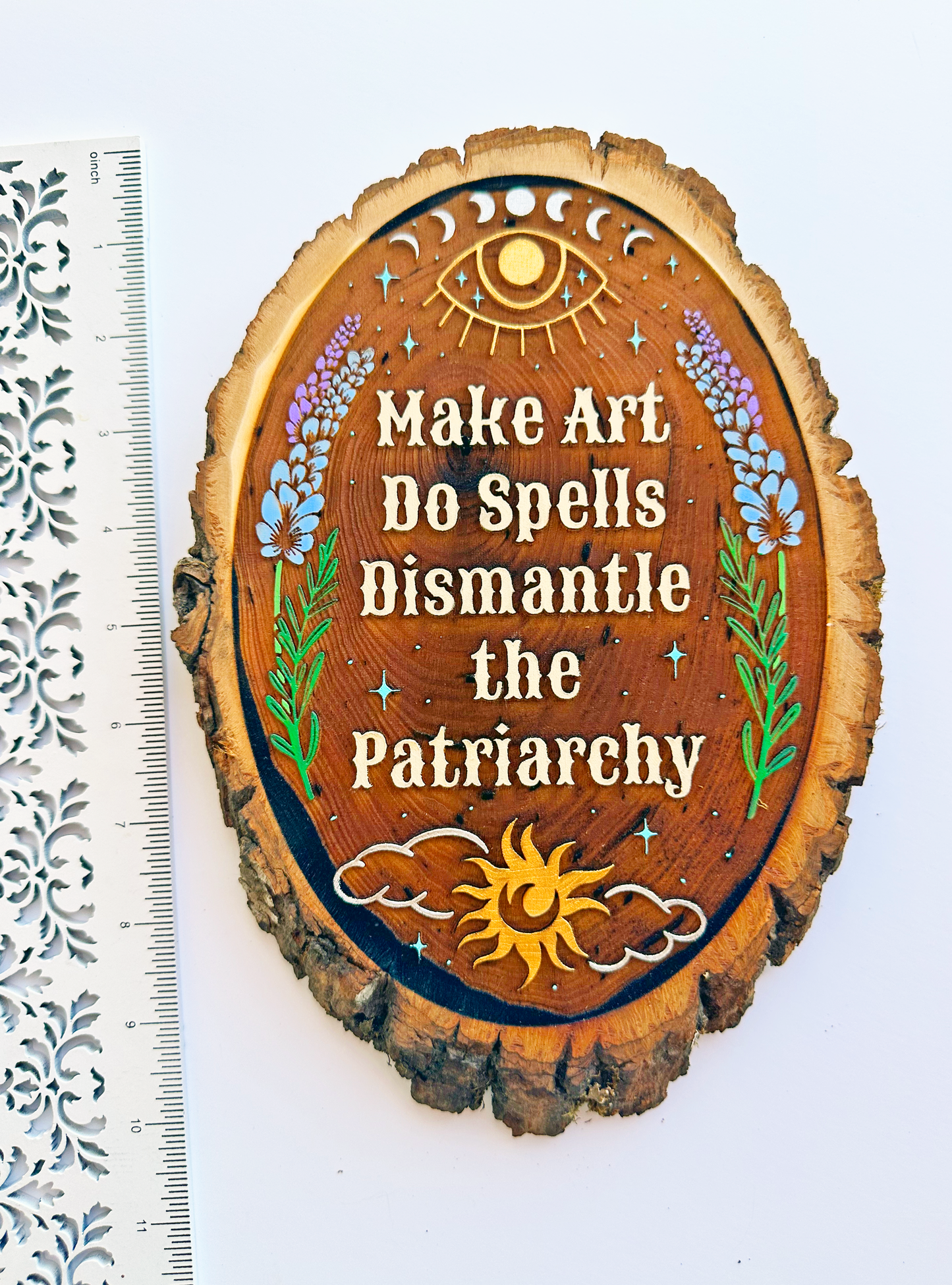 Make Art So Spells Dismantle the Patriarchy – Handpainted Engraved Wood Art | Celestial Rustic Wall Decor