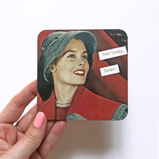 Not Today Satan - Retro Inspired Cork-back Coaster