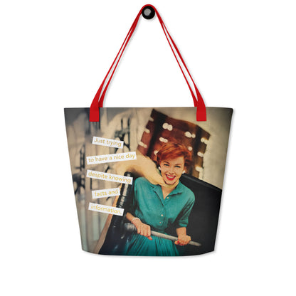 Trying to Have A Nice Day Despite Knowing Facts and Information – Vintage Collage Art | Large Statement Tote Bag