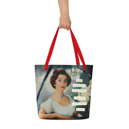 Every Pleasure is a Guilty Pleasure if You Were Raised Catholic Enough - Vintage Collage Art | Large Statement Tote Bag