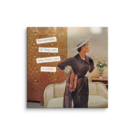 All They Can Take From You Is Notes – Feminist Vintage Collage Art | Gallery Wrapped Canvas Print