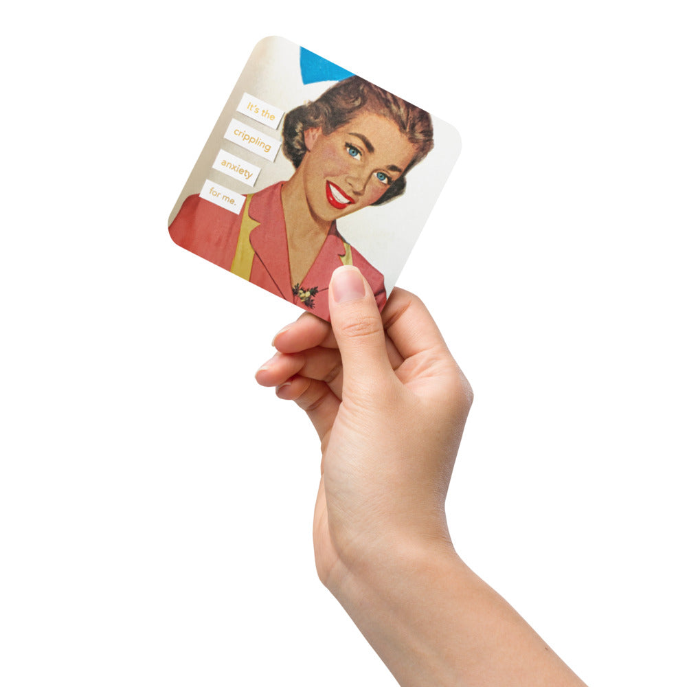 It's the Crippling Anxiety For Me - Retro Inspired Cork-Back Coaster