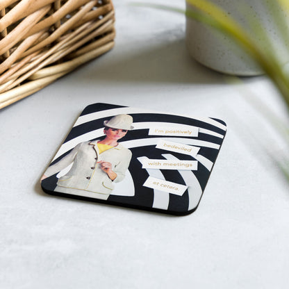 I'm Positivity Bedeviled With Meetings Et Cetera - Retro Inspired Cork-back Coaster