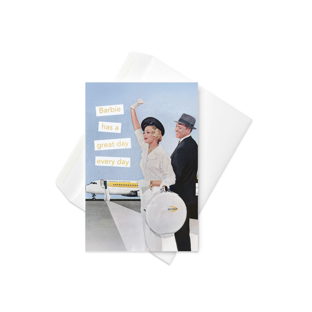 Barbie Has a Great Day Every Day - Greeting card and envelope