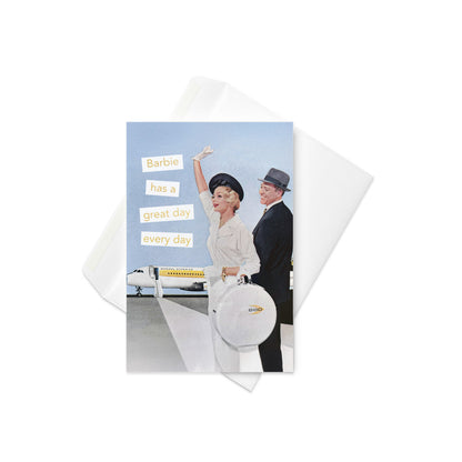 Barbie Has a Great Day Every Day - Greeting card and envelope