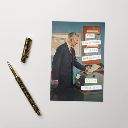 It's Not Red vs Blue, It's the Rich vs You - Greeting Card